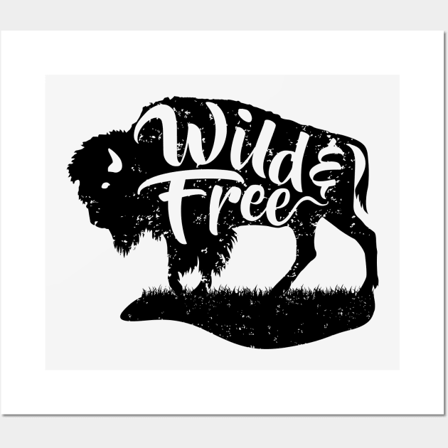 Wild and Free Wall Art by thefunkysoul